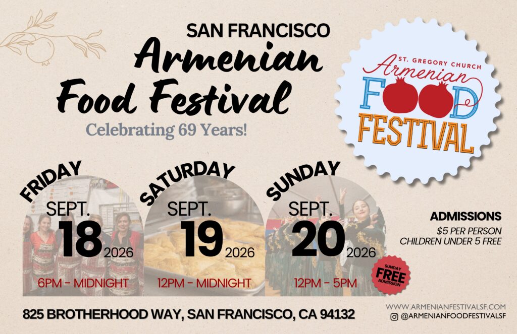 San Francisco Armenian Food Festival flyer for September 18–20, 2026 at 825 Brotherhood Way, with daily hours and admission prices.