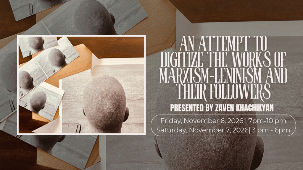 An Attempt to Digitize — Zaven Khachikyan Exhibition event poster